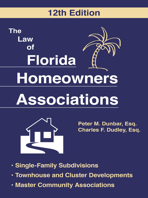 Title details for The Law of Florida Homeowners Association by Peter M. Dunbar - Available